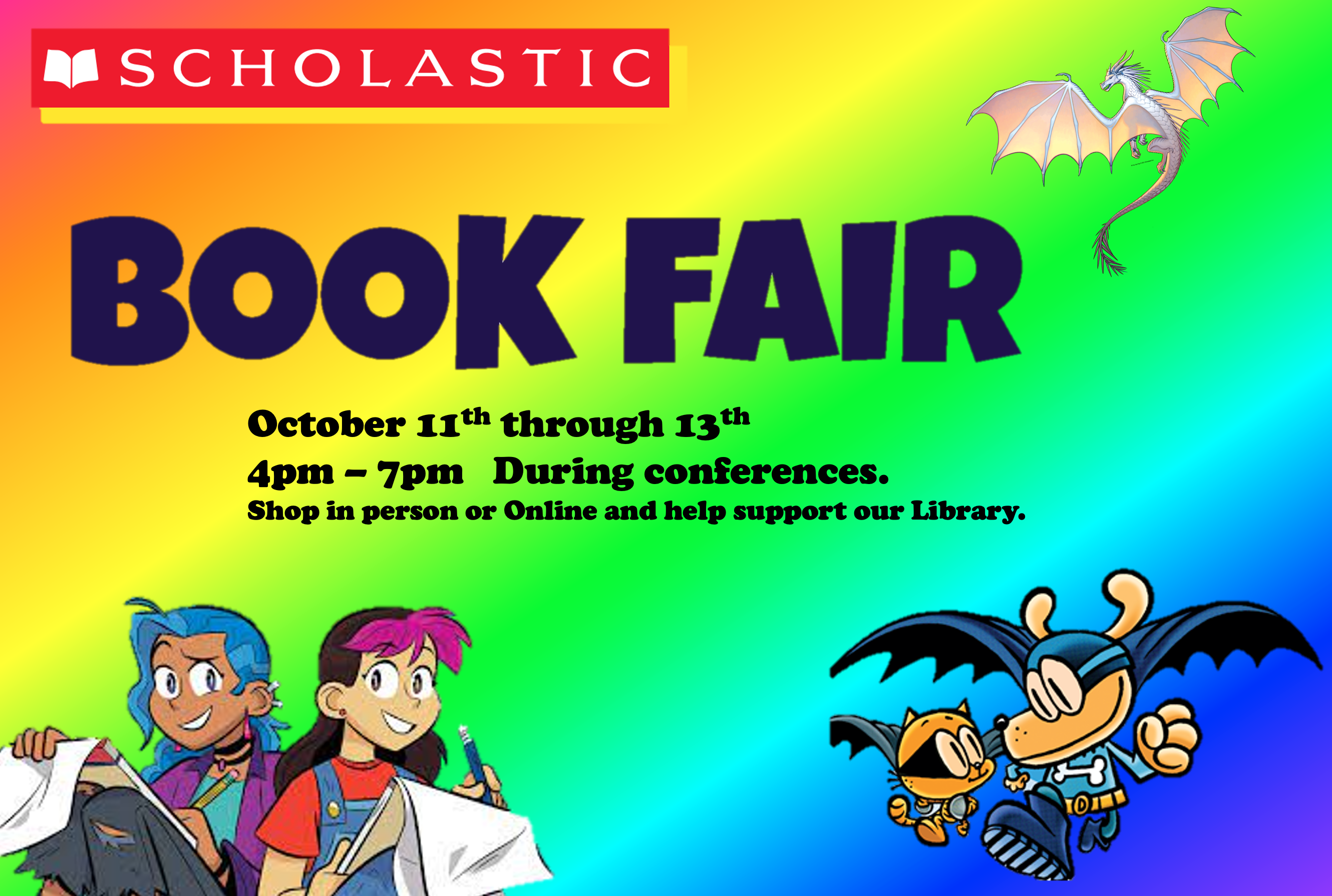 Image with Dog Man and Best Friends listing Book Fair dates 10/11-10/13.
