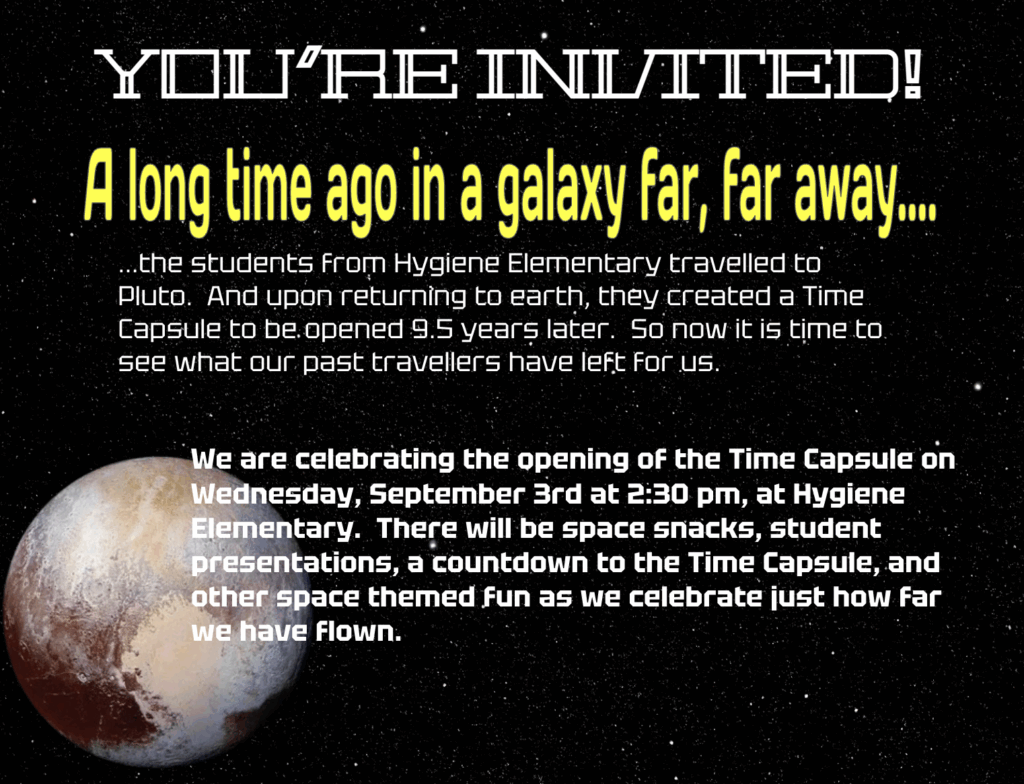 Invitation to a Time Capsule event at Hygiene Elementary on September 3rd, celebrating past travelers' memories.